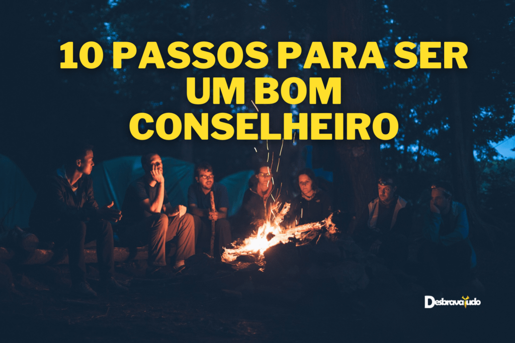 10 passos para ser um bom conselheiro